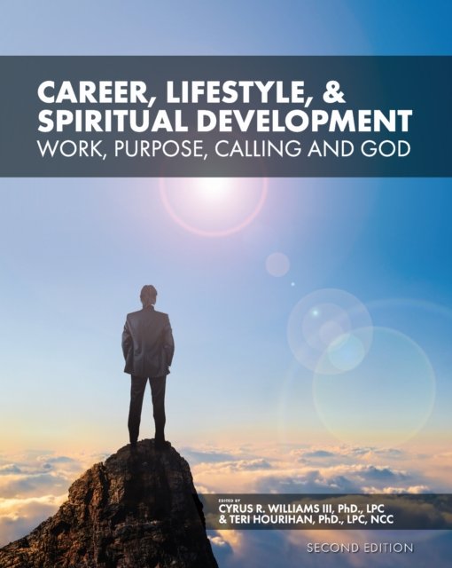 Career, Lifestyle, and Spiritual Development
