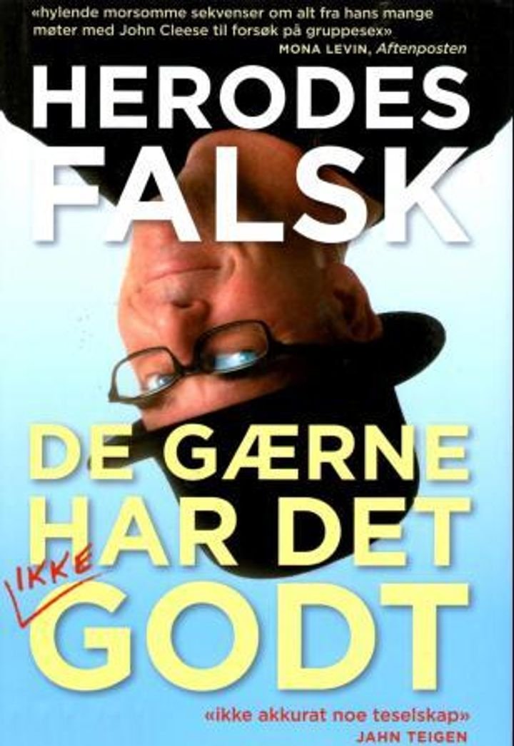 De gærne har det godt - nachspielhistorier fra 30 år i showbiz