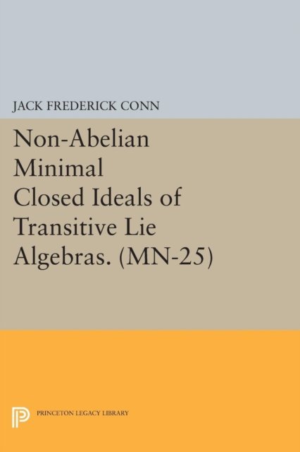 Non–Abelian Minimal Closed Ideals of Transitive Lie Algebras