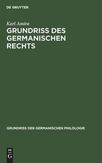 Grundriß des germanischen Rechts
