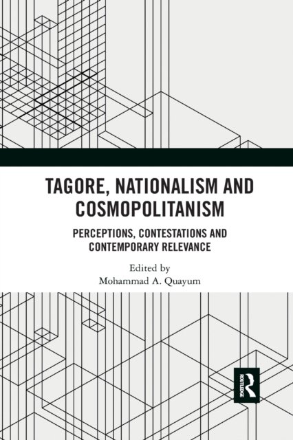 Tagore, Nationalism and Cosmopolitanism
