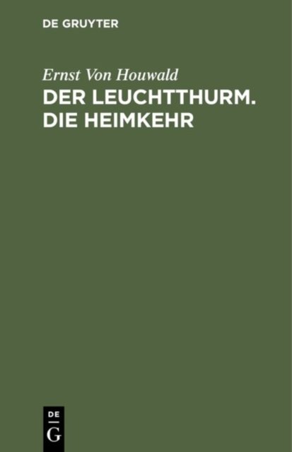 Leuchtthurm. Die Heimkehr