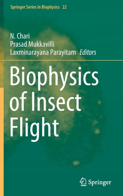 Biophysics of Insect Flight