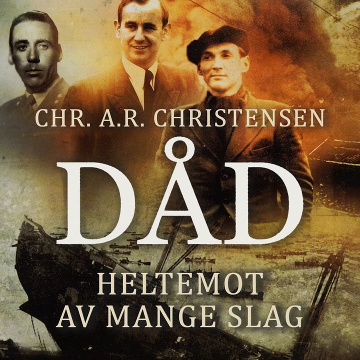 Dåd - heltemot av mange slag