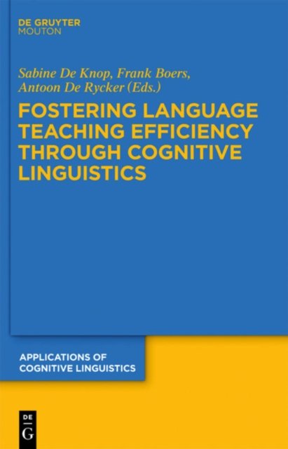 Fostering Language Teaching Efficiency through Cognitive Linguistics