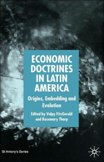 Economic Doctrines in Latin America