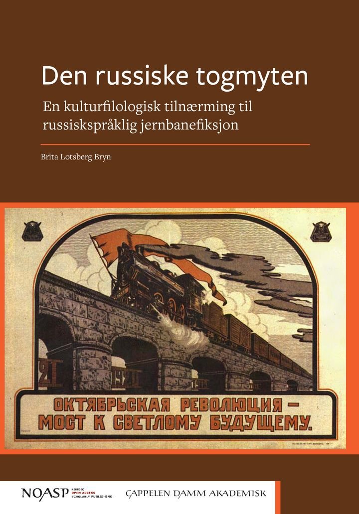 Den russiske togmyten - en kulturfilologisk tilnærming til  russiskspråklig jernbanefiksjon