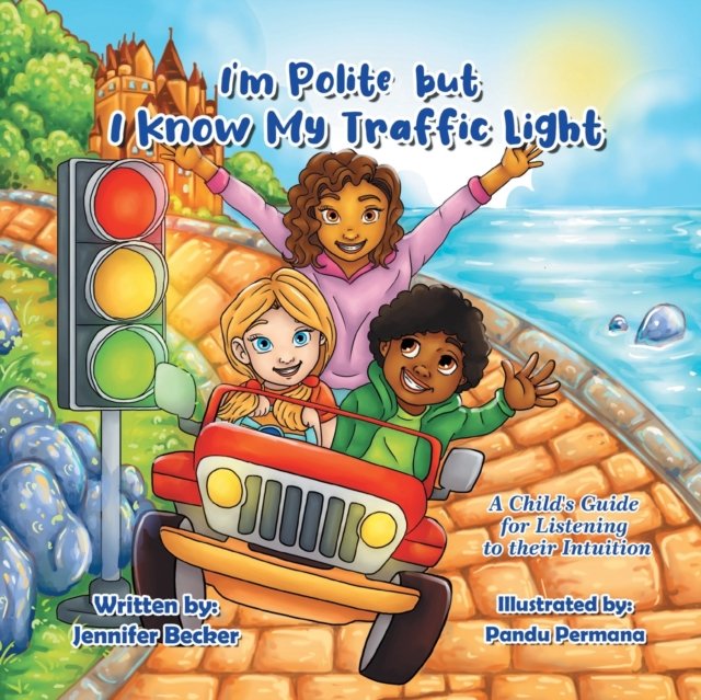 I''m Polite but I Know My Traffic Light