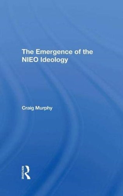 The Emergence Of The Nieo Ideology