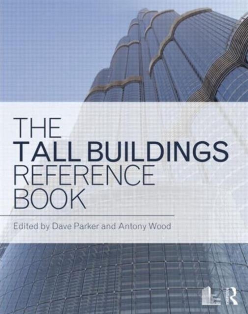 The Tall Buildings Reference Book