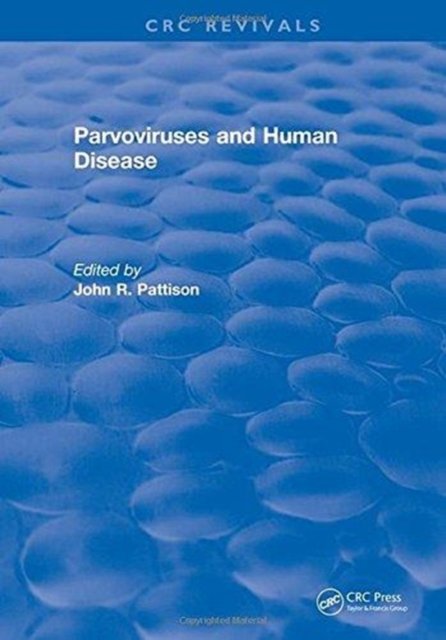Parvoviruses and Human Disease