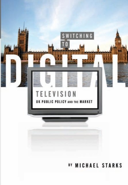 Switching to Digital Television