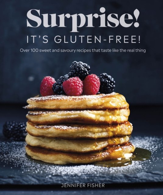 Surprise! It''s Gluten-free!