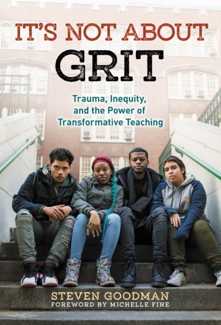 It''s not About Grit