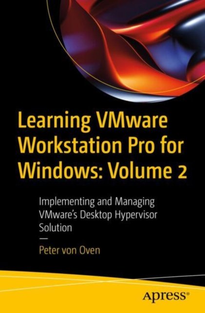 Learning Vmware Workstation Pro for Windows