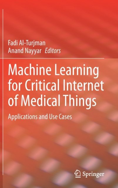 Machine Learning for Critical Internet of Medical Things