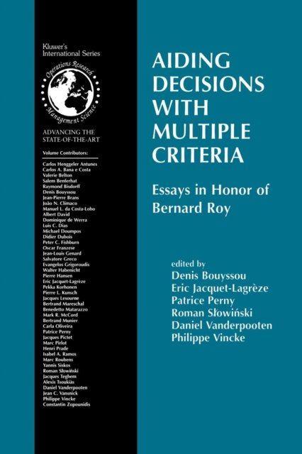 Aiding Decisions with Multiple Criteria