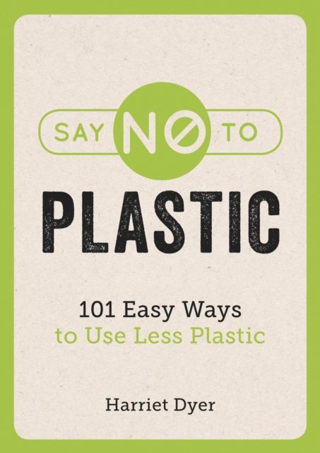Say No to Plastic