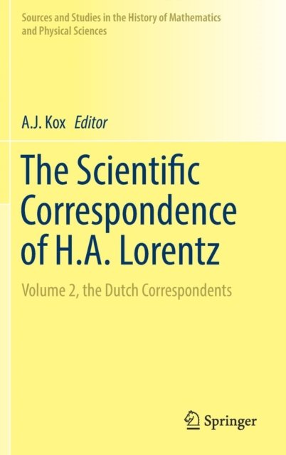 The Scientific Correspondence of H.A. Lorentz