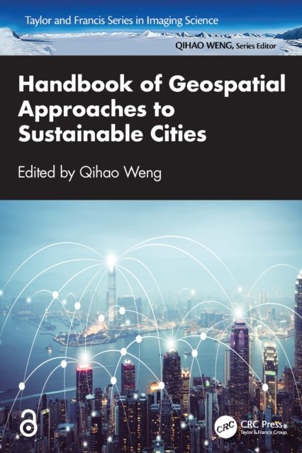Handbook of Geospatial Approaches to Sustainable Cities