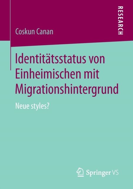 Identitatsstatus von Einheimischen mit Migrationshintergrund