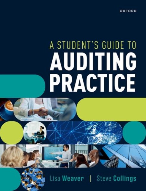A Student''s Guide to Auditing Practice