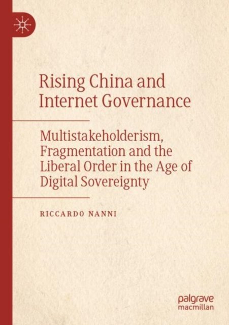 Rising China and Internet Governance