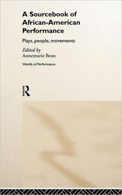 A Sourcebook on African-American Performance