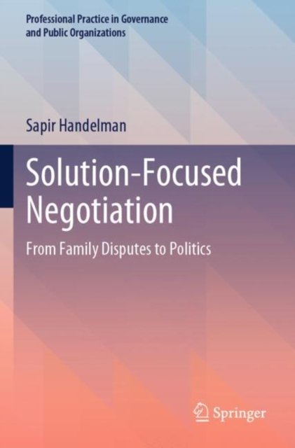 Solution-Focused Negotiation