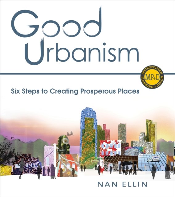 Good Urbanism