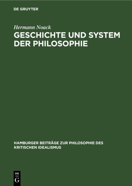 Geschichte Und System Der Philosophie