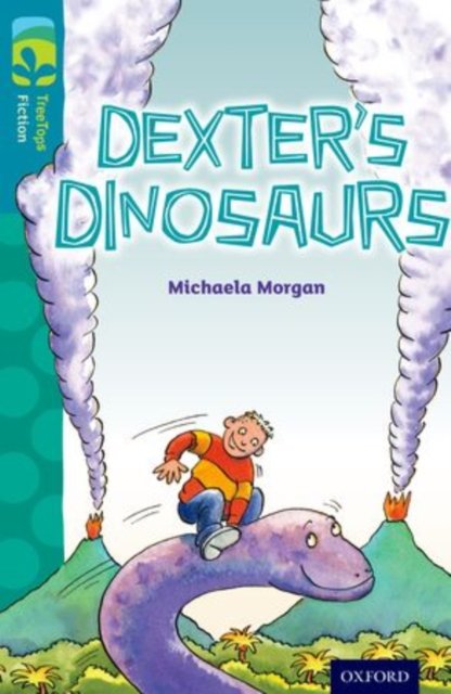 Oxford Reading Tree TreeTops Fiction: Level 9: Dexter''s Dinosaurs