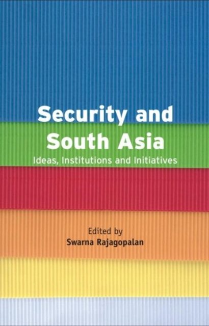 Security and South Asia