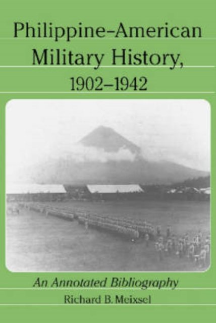 Philippine-American Military History, 1902-1942