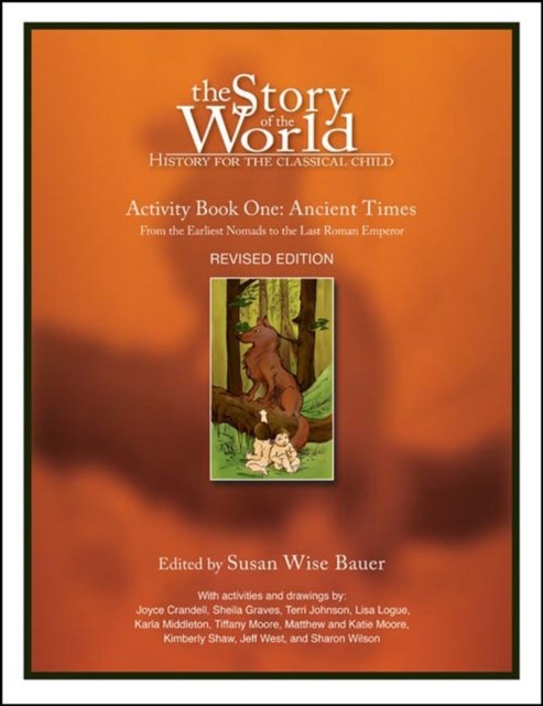 Story of the World, Vol. 1 Activity Book – History for the Classical Child: Ancient Times