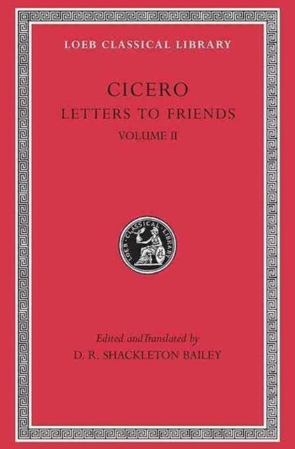 Letters to Friends, Volume II