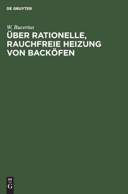 Uber Rationelle, Rauchfreie Heizung Von Backofen