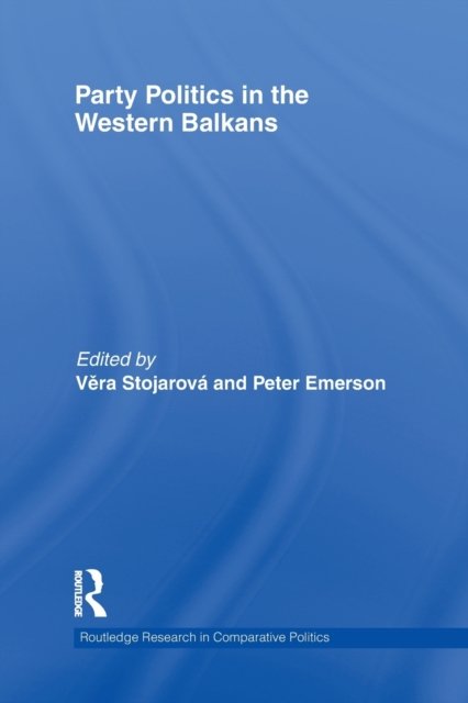 Party Politics in the Western Balkans