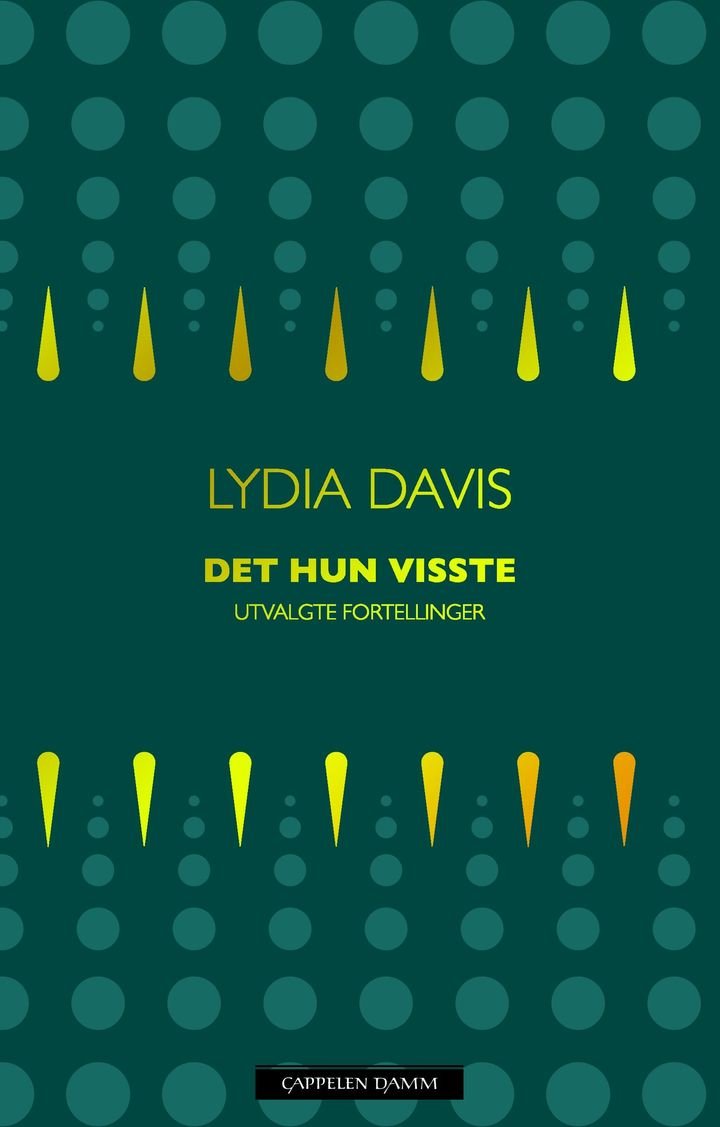 Det hun visste - utvalgte fortellinger