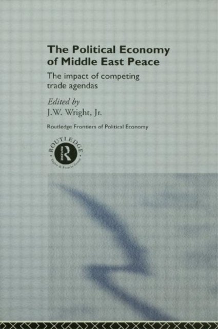 The Political Economy of Middle East Peace