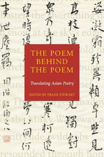 The Poem Behind the Poem