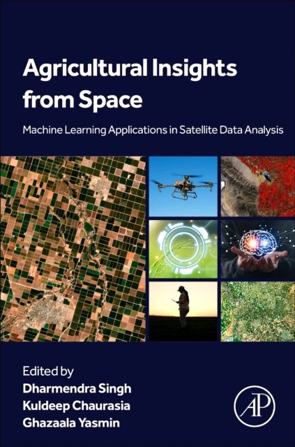 Agricultural Insights from Space