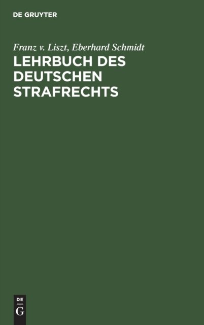 Lehrbuch Des Deutschen Strafrechts