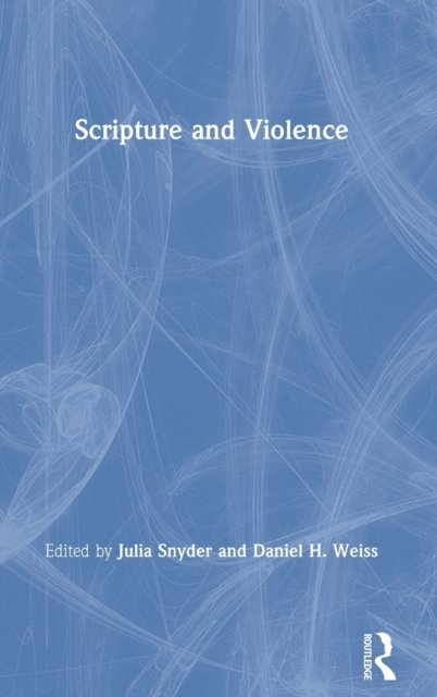 Scripture and Violence