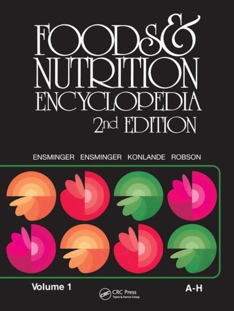 Foods & Nutrition Encyclopedia