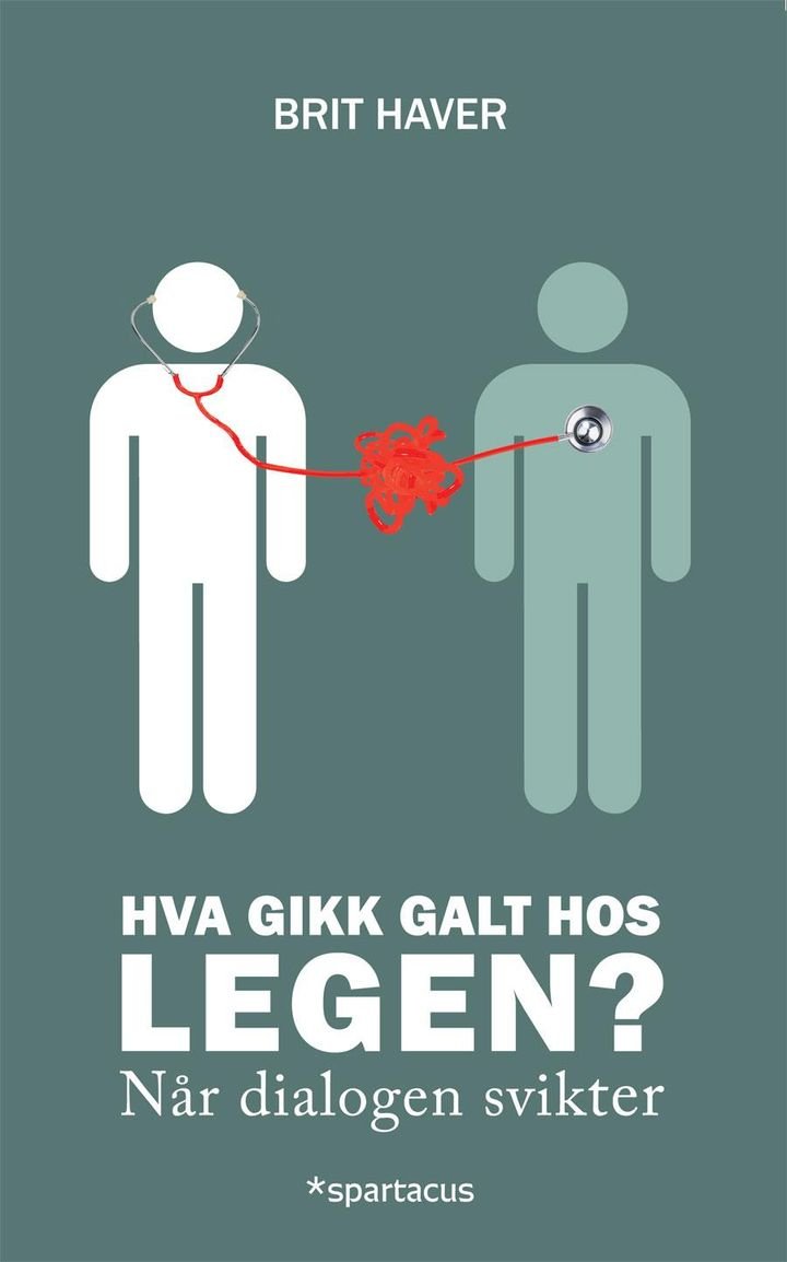 Hva gikk galt hos legen? - når dialogen svikter