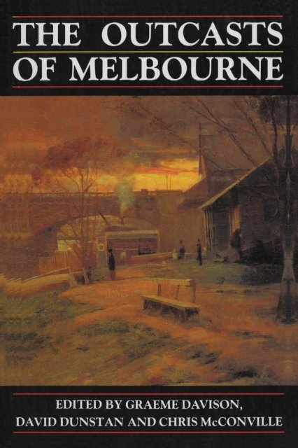 The Outcasts of Melbourne