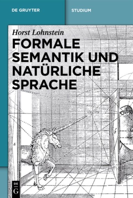 Formale Semantik Und Naturliche Sprache