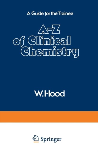 A–Z of Clinical Chemistry