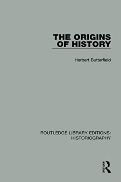 The Origins of History